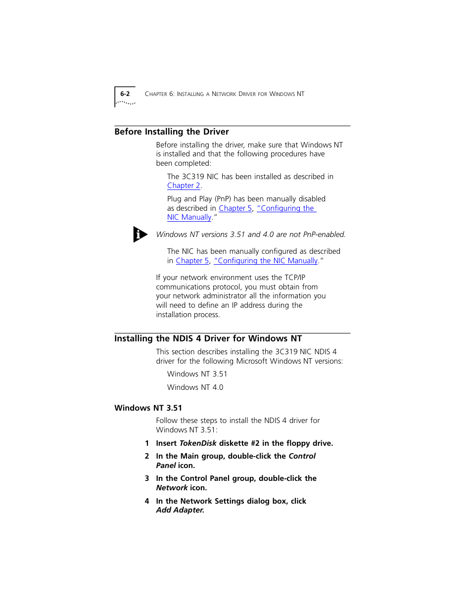 Before installing the driver, Installing the ndis 4 driver for windows nt, Windows nt 3.51 | Before installing the driver 6-2, Installing the ndis 4 driver for windows nt 6-2, Windows nt 3.51 6-2 | 3Com 3C319 User Manual | Page 54 / 110