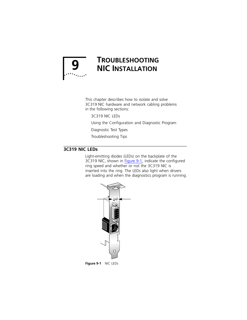 Troubleshooting nicinstallation, 3c319 nic leds, Roubleshooting | Nic i, Nstallation, 3c319 nic leds 9-1, Chapter 9, Troubleshooting, Nic installation, Troubleshooting nic installation | 3Com 3C319 User Manual | Page 79 / 110