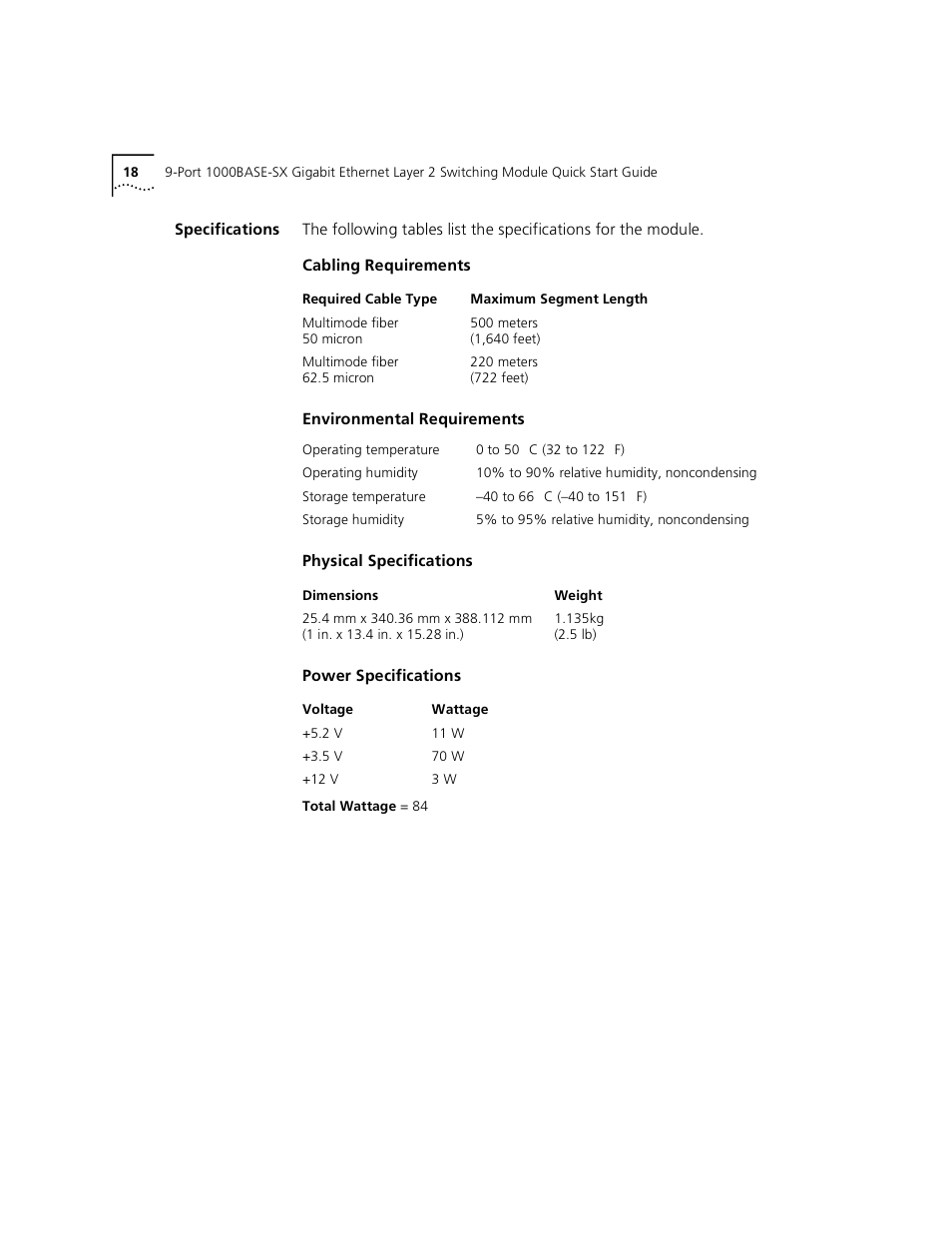 Specifications, Cabling requirements, Environmental requirements | Physical specifications, Power specifications | 3Com 1000BASE-SX User Manual | Page 18 / 24