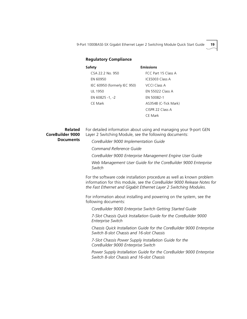 Regulatory compliance, Related corebuilder9000 documents, Corebuilder 9000 implementation guide | Command reference guide | 3Com 1000BASE-SX User Manual | Page 19 / 24