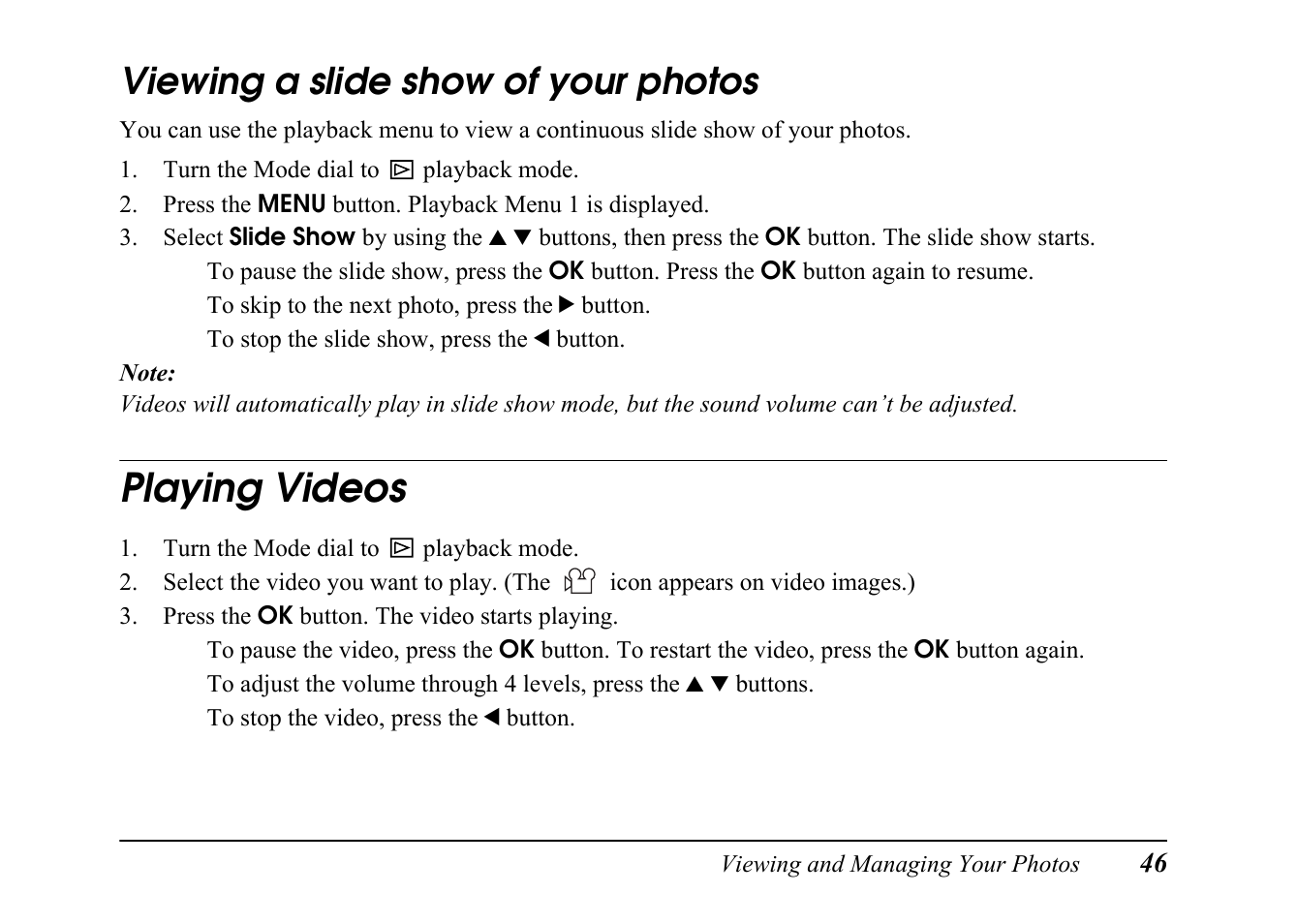 Viewing a slide show of your photos, Playing videos | Epson PC L-41 User Manual | Page 46 / 94