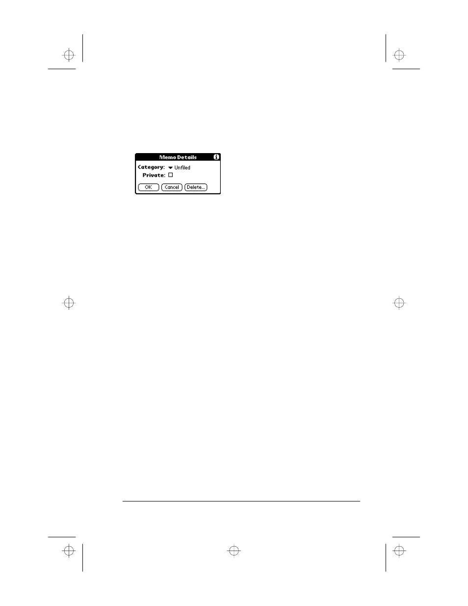 To mark a memo as private, Deleting a memo, To delete a memo with the memo details dialog | 3Com III User Manual | Page 103 / 171