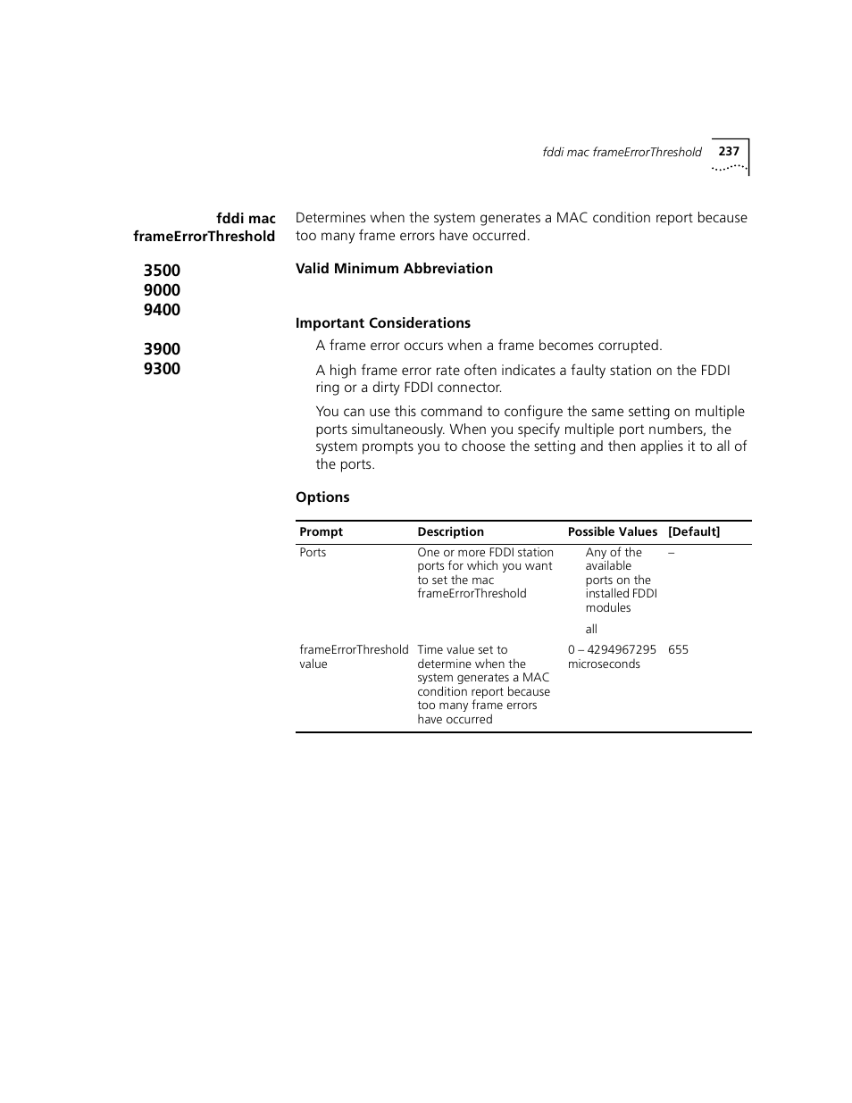 Fddi mac frameerrorthreshold | 3Com 3500 User Manual | Page 237 / 784