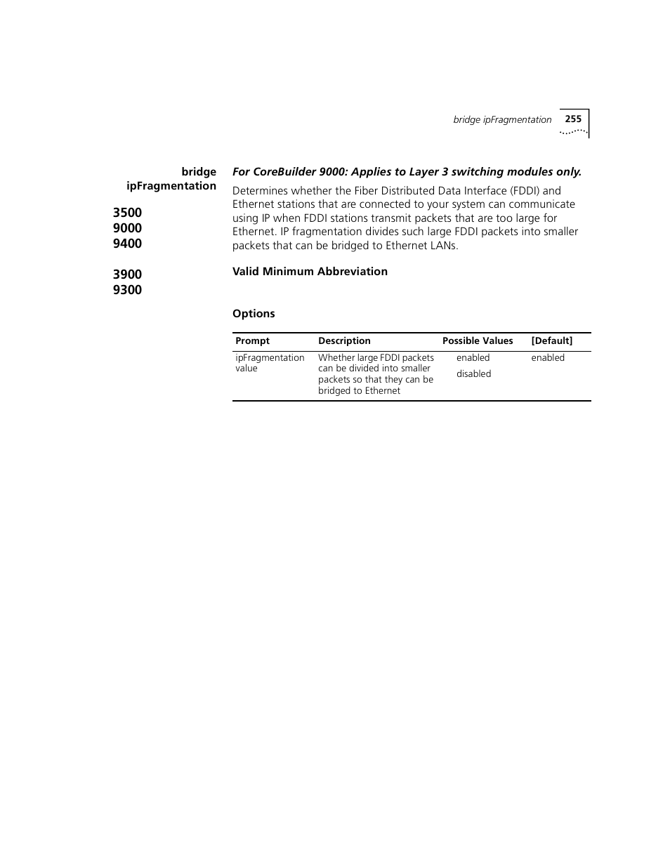 Bridge ipfragmentation | 3Com 3500 User Manual | Page 255 / 784