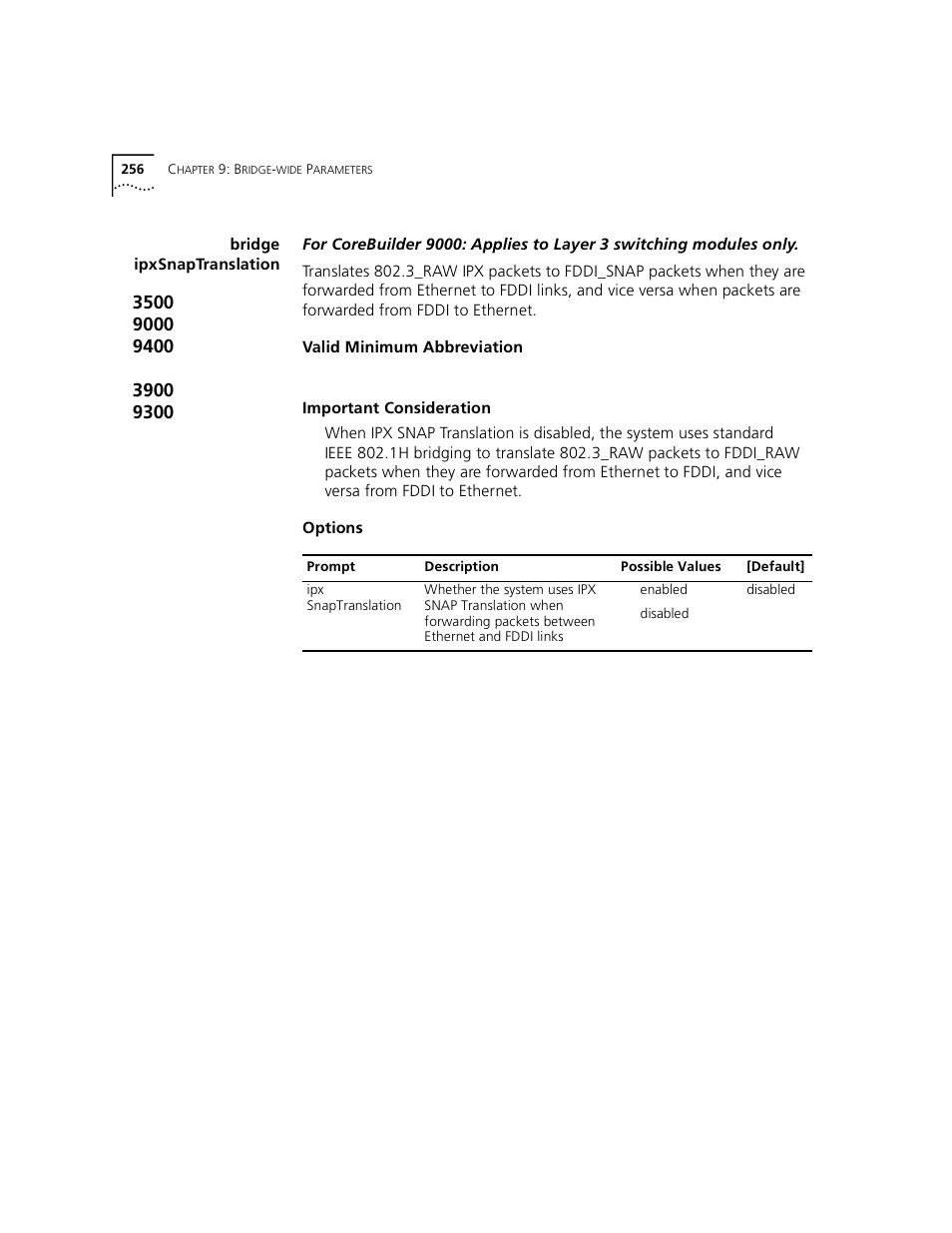 Bridge ipxsnaptranslation | 3Com 3500 User Manual | Page 256 / 784