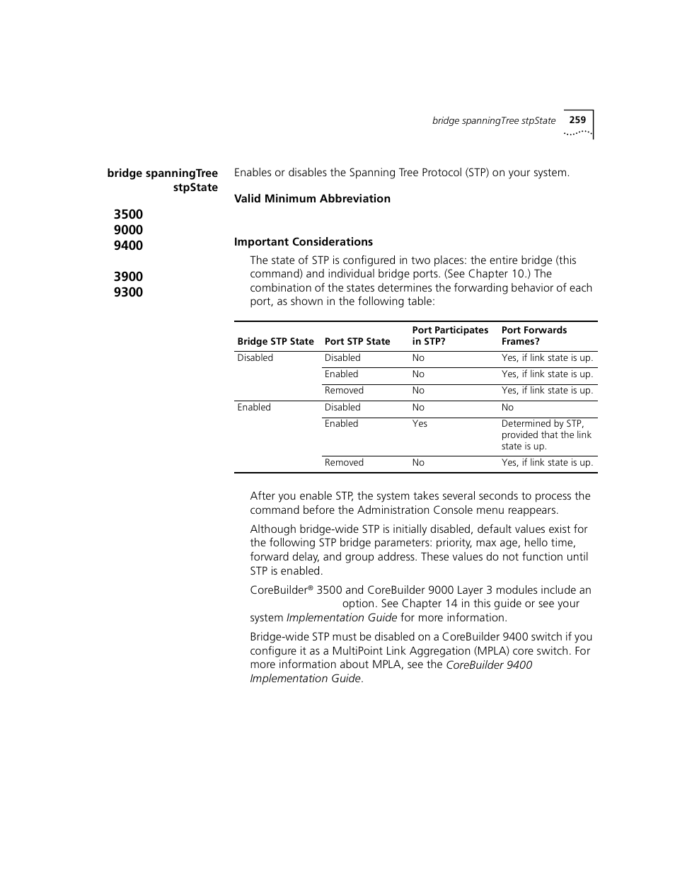 Bridge spanningtree stpstate | 3Com 3500 User Manual | Page 259 / 784