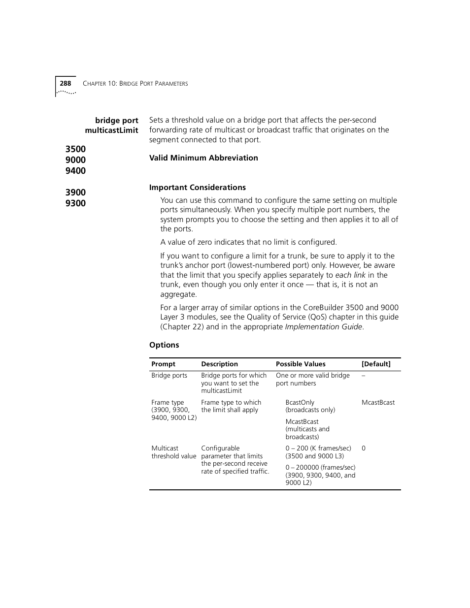 Bridge port multicastlimit | 3Com 3500 User Manual | Page 288 / 784