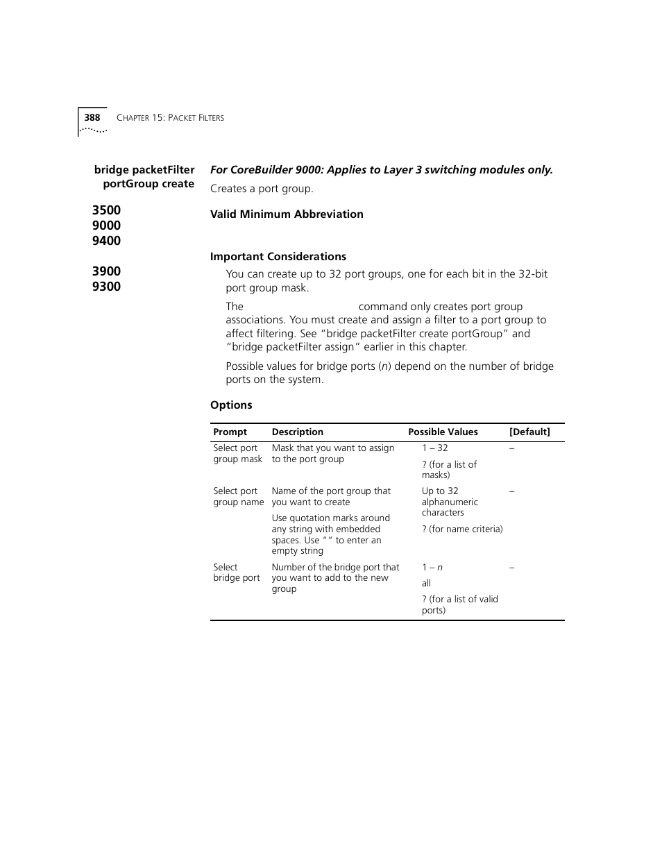 Bridge packetfilter portgroup create | 3Com 3500 User Manual | Page 388 / 784