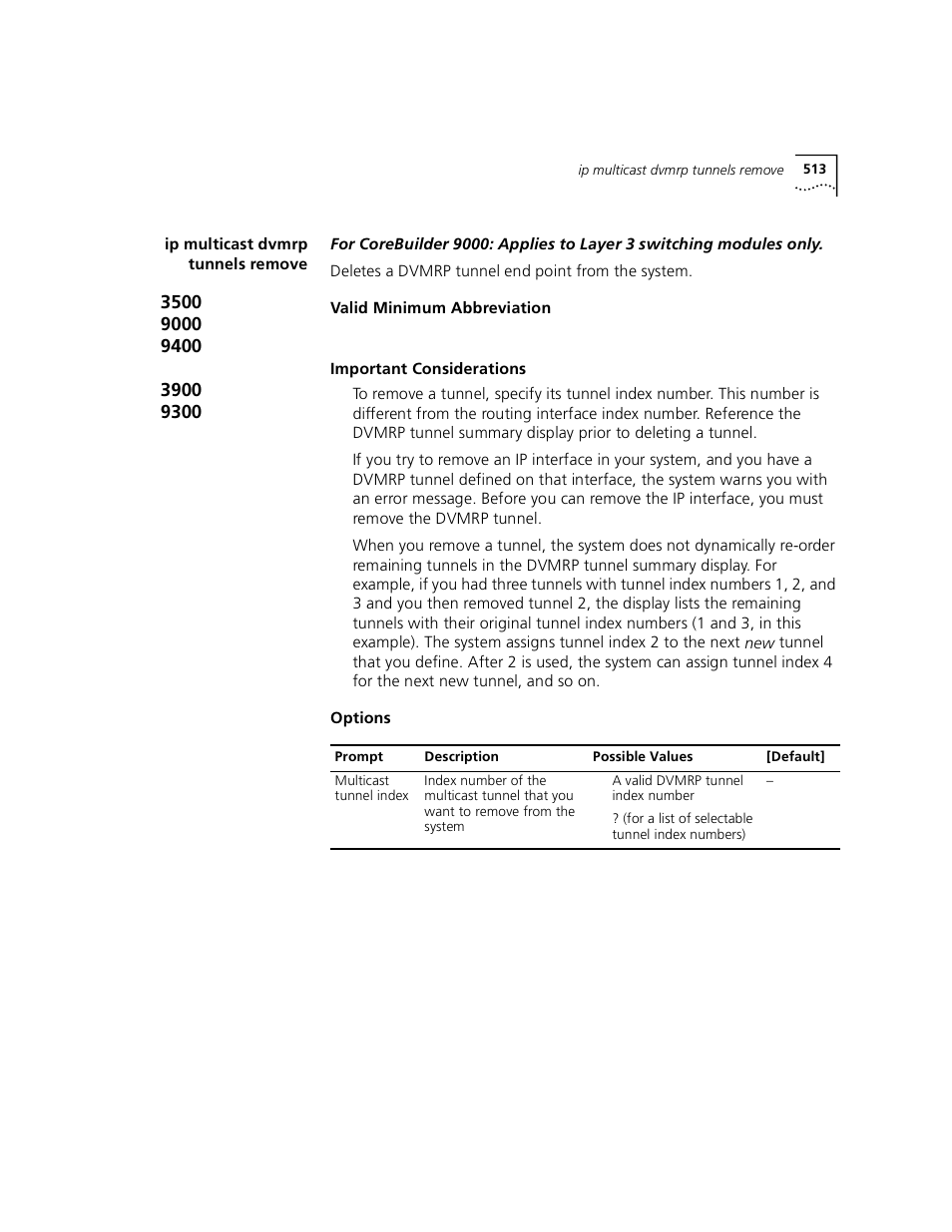 Ip multicast dvmrp tunnels remove | 3Com 3500 User Manual | Page 513 / 784