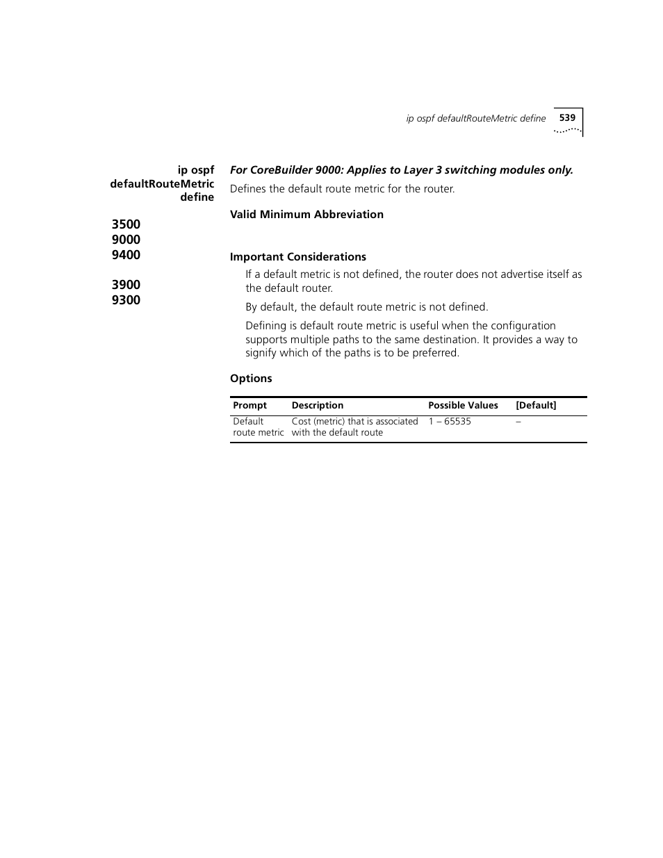 Ip ospf defaultroutemetric define | 3Com 3500 User Manual | Page 539 / 784