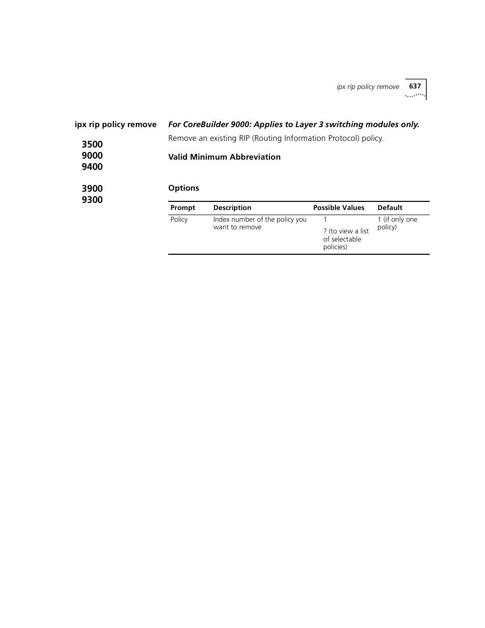 Ipx rip policy remove | 3Com 3500 User Manual | Page 637 / 784