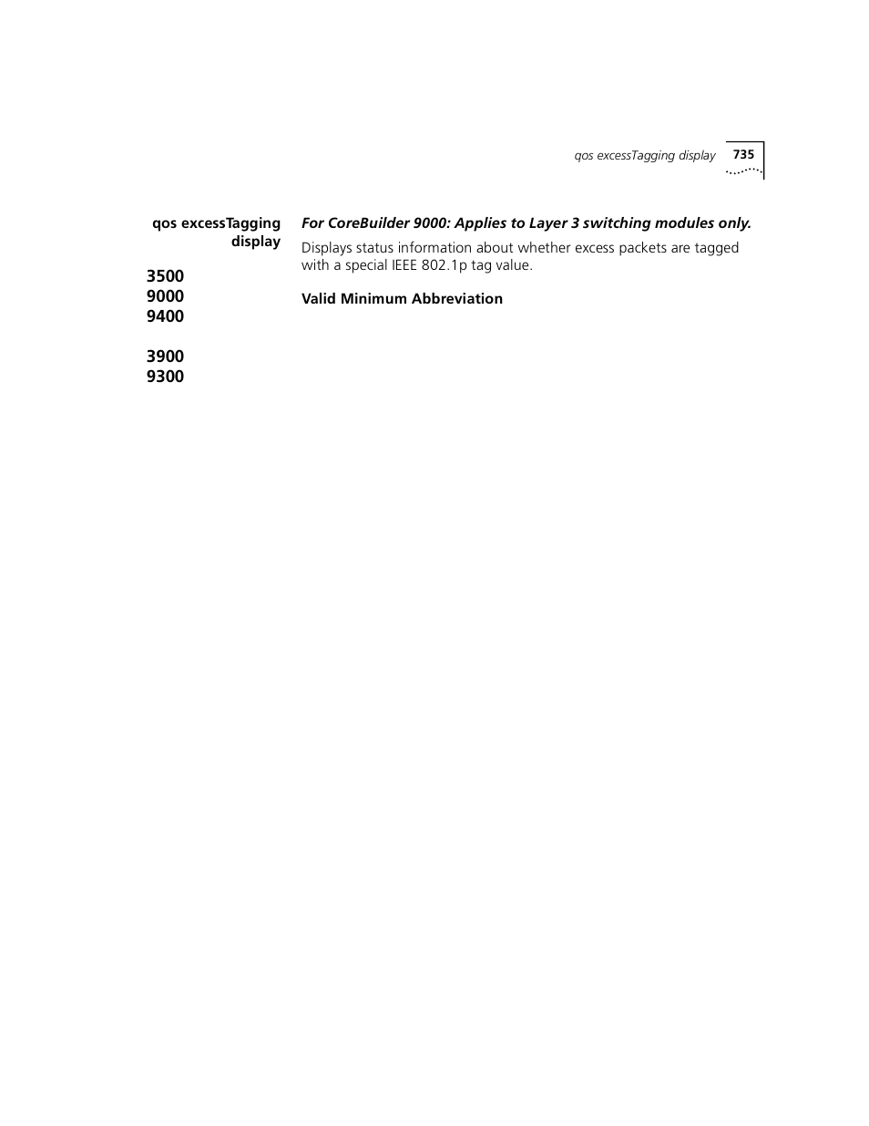 Qos excesstagging display | 3Com 3500 User Manual | Page 735 / 784