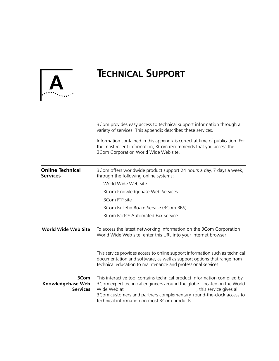 Technical support, Online technical services, World wide web site | 3com knowledgebase web services, Echnical, Upport | 3Com 3500 User Manual | Page 767 / 784