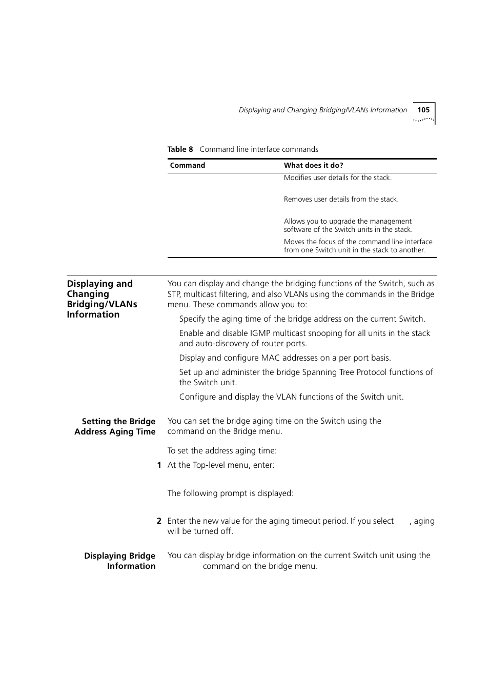 Displaying and changing bridging/vlans information, Setting the bridge address aging time, Displaying bridge information | Displaying and changing bridging/vlans informati | 3Com 1100 User Manual | Page 105 / 248