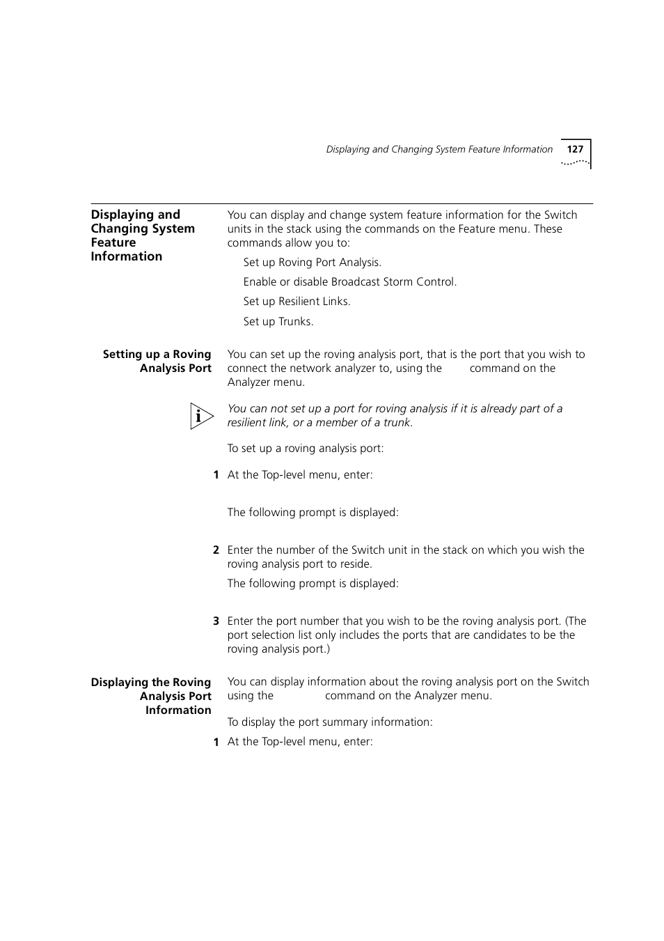 Displaying and changing system feature information, Setting up a roving analysis port, Displaying the roving analysis port information | Displaying and changing system feature informatio | 3Com 1100 User Manual | Page 127 / 248