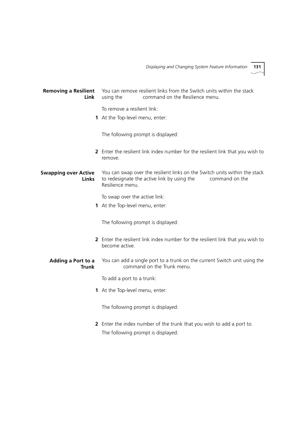Removing a resilient link, Swapping over active links, Adding a port to a trunk | 3Com 1100 User Manual | Page 131 / 248