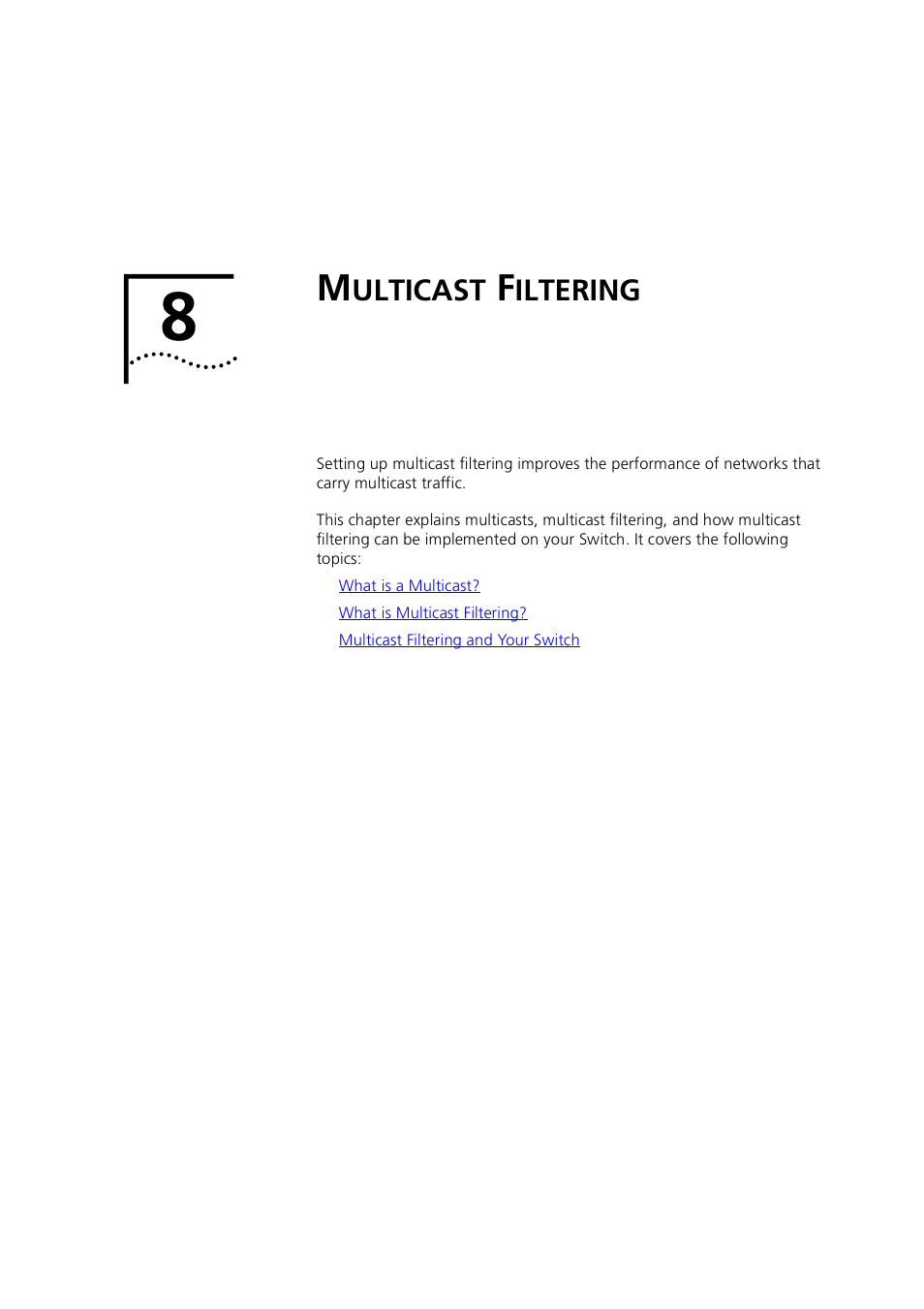 Multicast filtering, Ulticast, Iltering | Chapter 8 | 3Com 1100 User Manual | Page 189 / 248