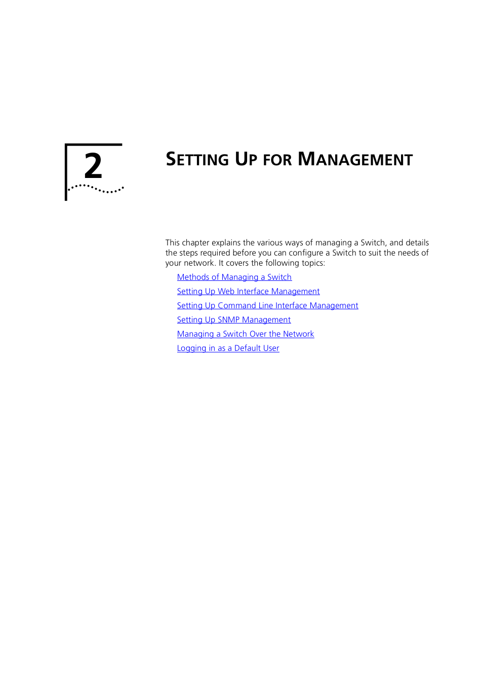 Setting up for management, Etting, Anagement | Chapter 2, Setting up for managemen | 3Com 1100 User Manual | Page 31 / 248