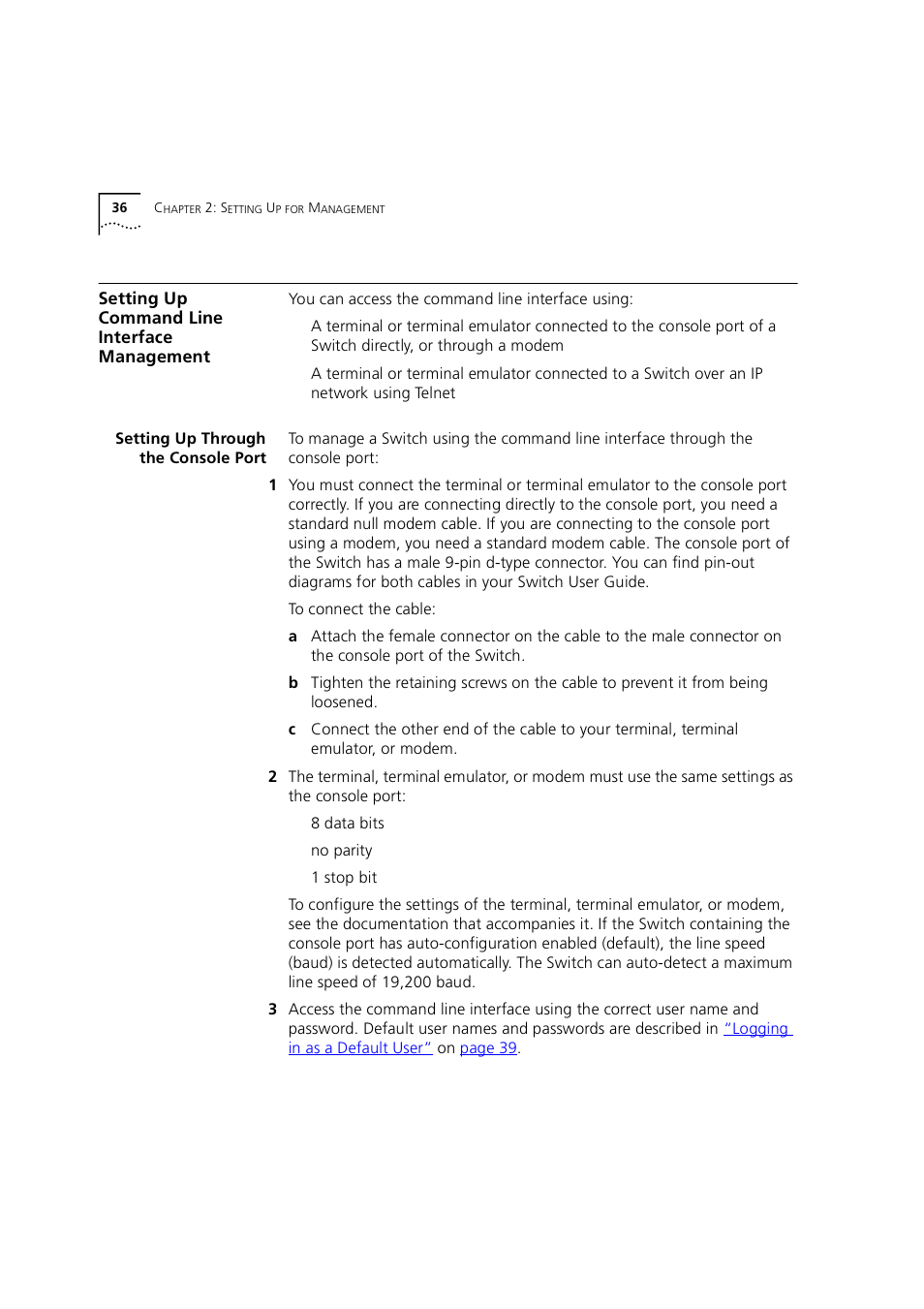 Setting up command line interface management, Setting up through the console port, Setting up command line interface manageme | 3Com 1100 User Manual | Page 36 / 248