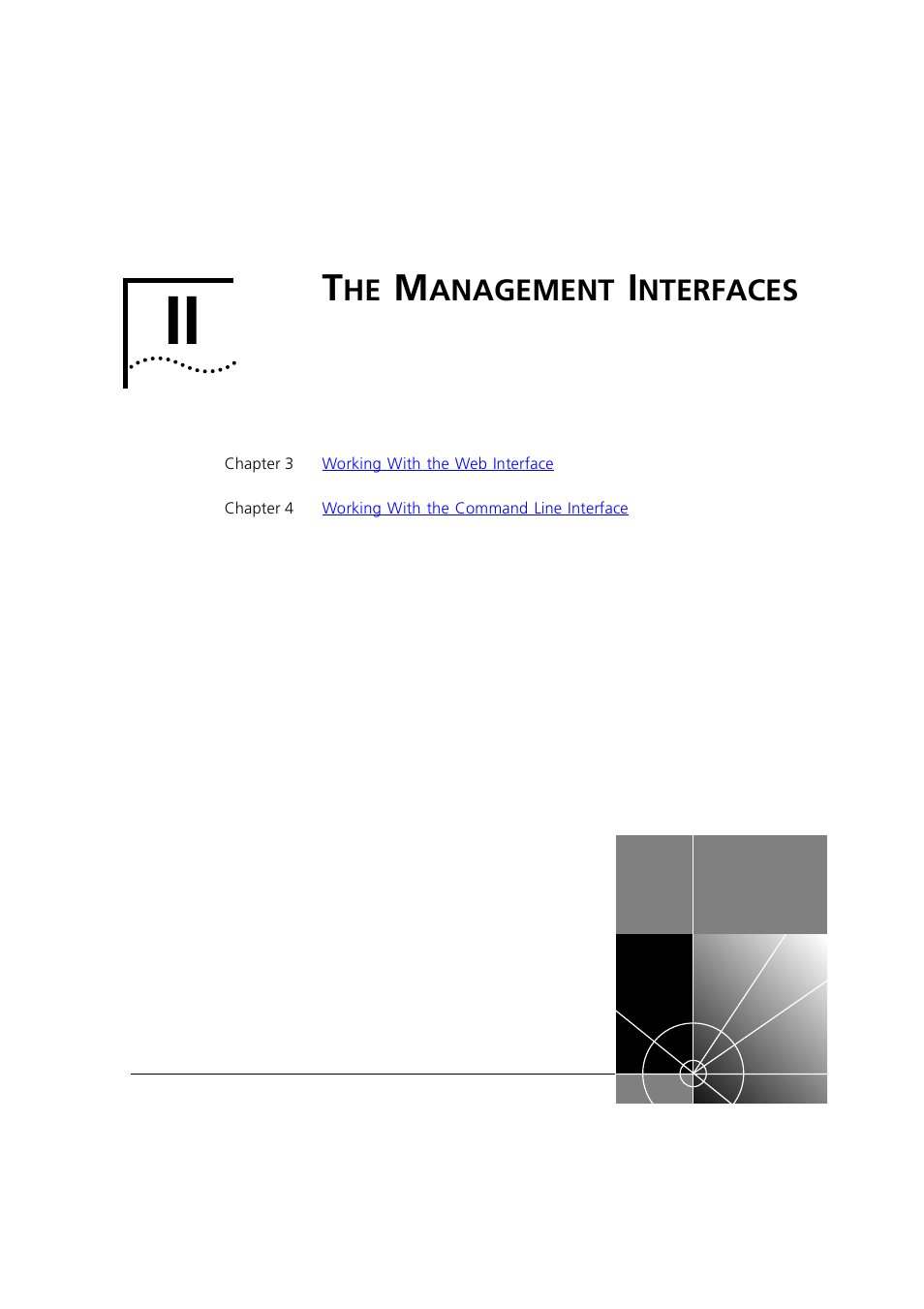 The management interfaces | 3Com 1100 User Manual | Page 41 / 248