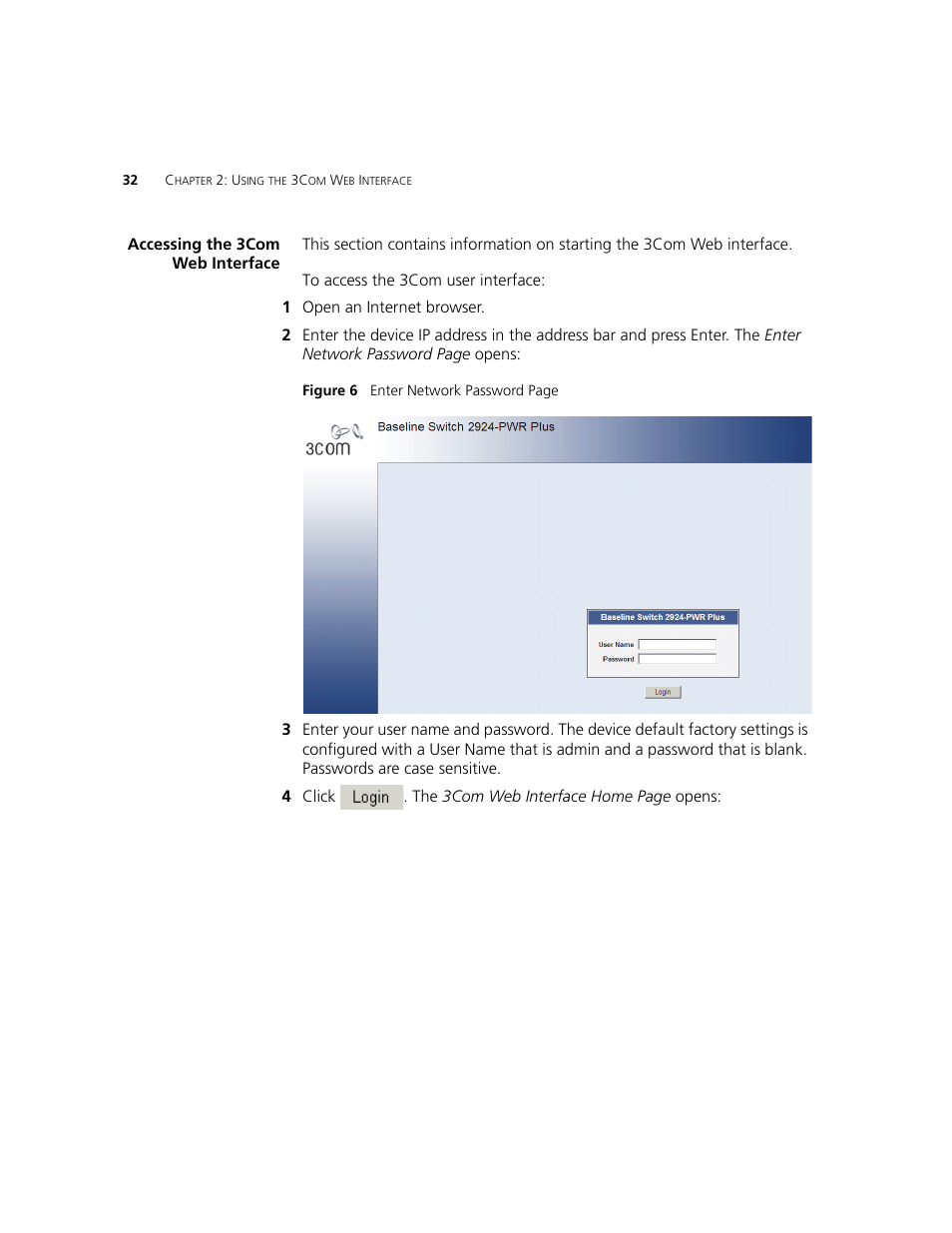 Accessing the 3com web interface | 3Com 2924-PWR User Manual | Page 32 / 248