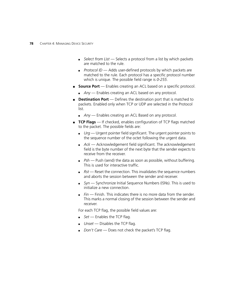 Set — enables the tcp flag, Unset — disables the tcp flag, Don’t care — does not check the packet’s tcp flag | 3Com 2924-PWR User Manual | Page 78 / 248