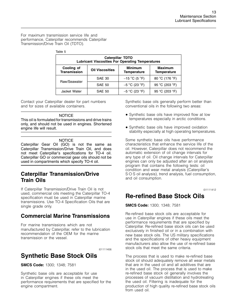 Synthetic base stock oils, Re-refined base stock oils, Caterpillar transmission/drive train oils | Commercial marine transmissions | 3Com Caterpillar Commercial Diesel Engine SEBU6251-06 User Manual | Page 13 / 42