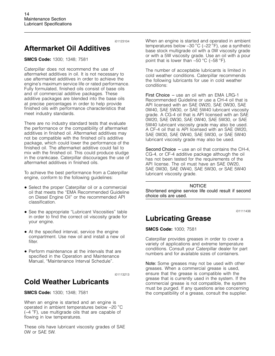 Aftermarket oil additives, Cold weather lubricants, Lubricating grease | 3Com Caterpillar Commercial Diesel Engine SEBU6251-06 User Manual | Page 14 / 42