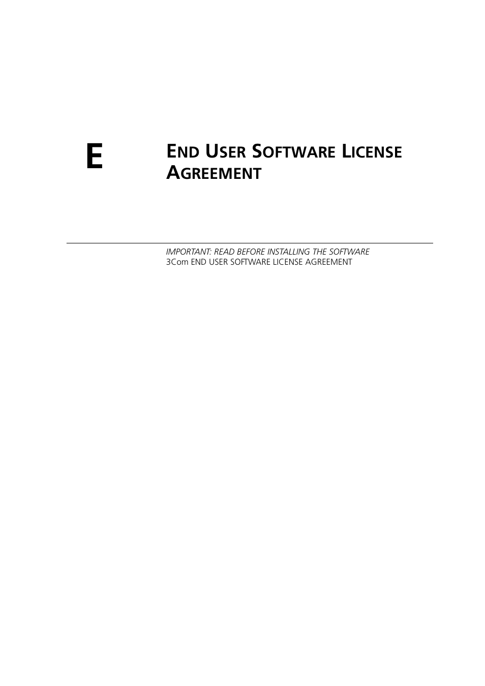 End user software license agreement, Oftware, Icense | Greement | 3Com 3CRWDR200A-75 User Manual | Page 125 / 144