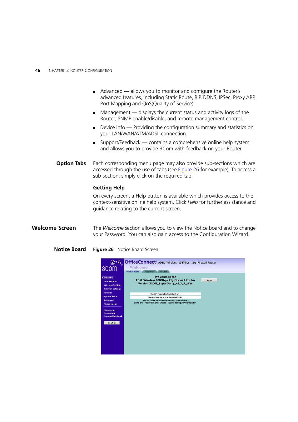Option tabs, Welcome screen, Notice board | 3Com 3CRWDR200A-75 User Manual | Page 46 / 144