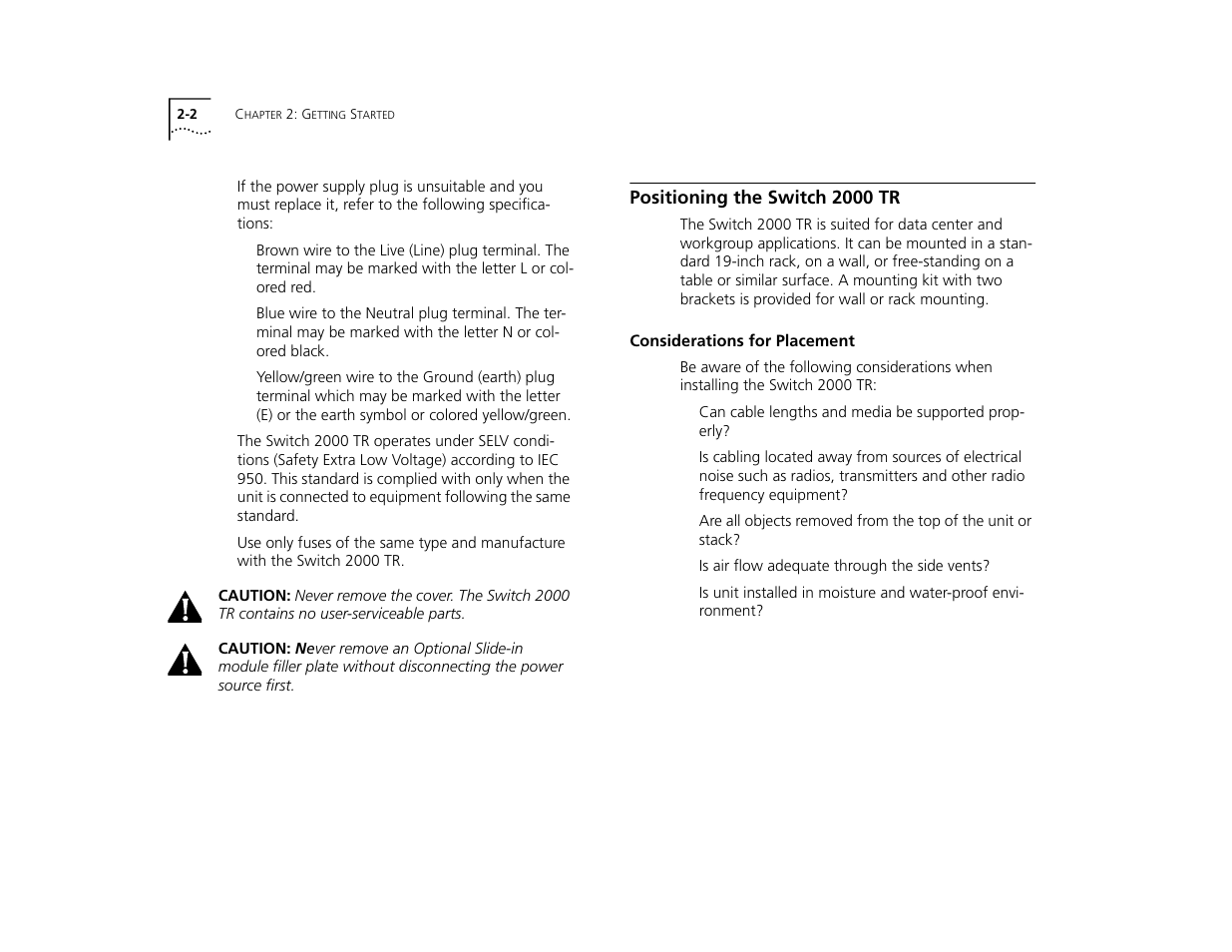 Positioning the switch 2000 tr, Considerations for placement, Positioning the switch 2000 tr 2-2 | Considerations for placement 2-2, Power cycle reset 3-22 | 3Com TR User Manual | Page 30 / 126