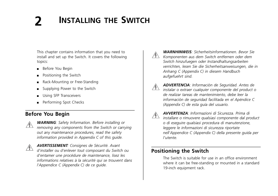 Installing the switch, Before you begin, Positioning the switch | Nstalling, Witch | 3Com 2226 PLUS User Manual | Page 15 / 92