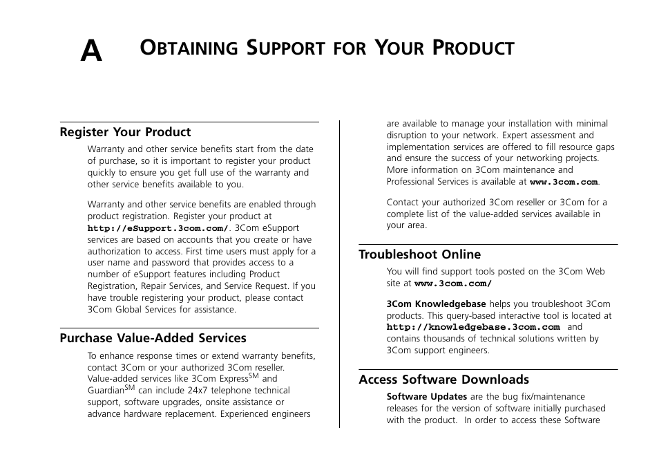 Obtaining support for your product, Register your product, Purchase value-added services | Troubleshoot online, Access software downloads, Btaining, Upport, Roduct, Appendix a | 3Com 2226 PLUS User Manual | Page 75 / 92