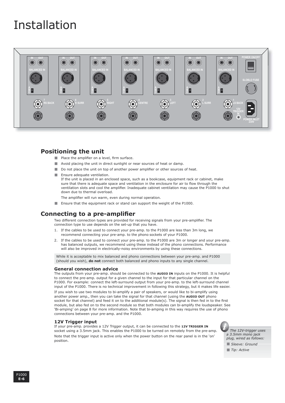 Positioning the unit, Connecting to a pre-amplifier, Installation | E-6 connecting to a pre-amplifier, Connecting to a pre-amplifi er | Arcam P1000 User Manual | Page 6 / 12