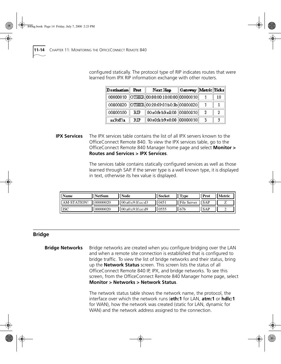 Ipx services, Bridge, Bridge networks | 3Com 3C840 User Manual | Page 132 / 222