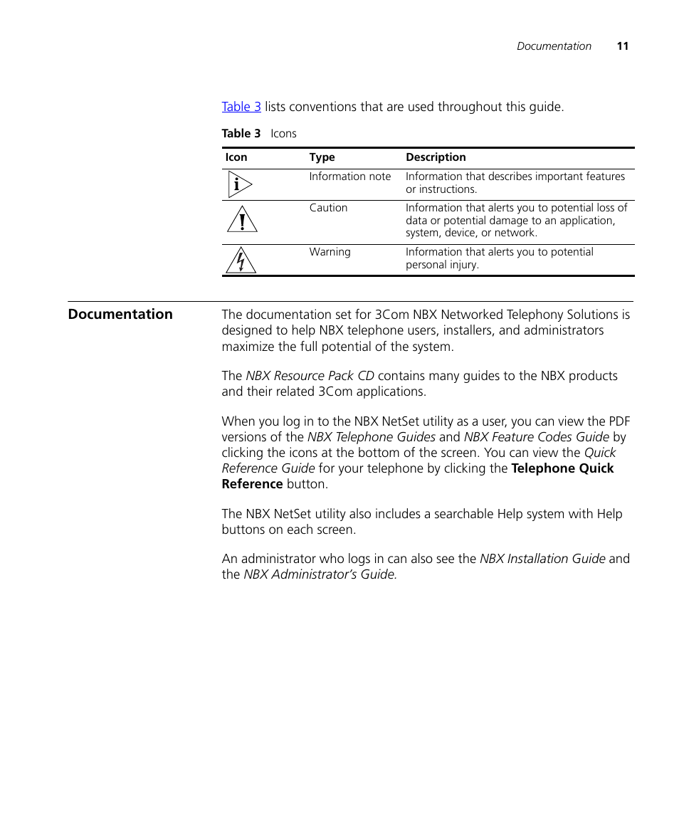 Documentation | 3Com NBX 900-0208 User Manual | Page 11 / 130