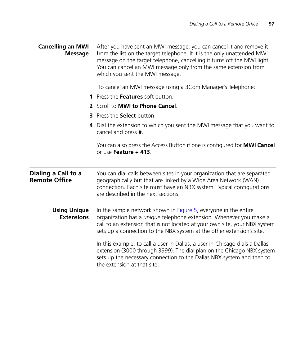 Cancelling an mwi message, Dialing a call to a remote office, Using unique extensions | 3Com NBX 900-0208 User Manual | Page 97 / 130