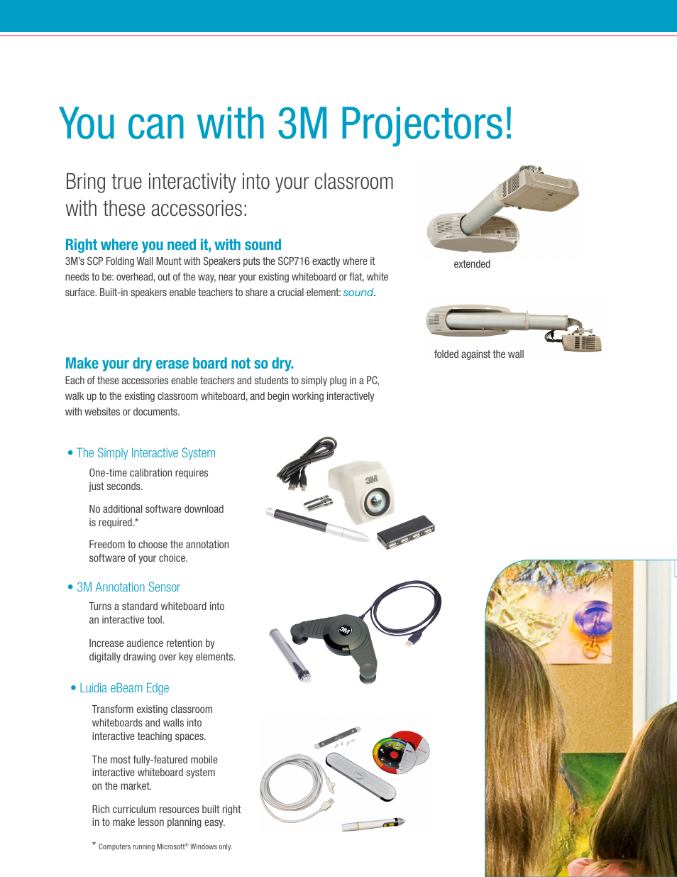 Why shouldn’t, Physics class, Advanced optics | You can with 3m projectors, You use | 3M Super Close Projection System SCP716 User Manual | Page 3 / 6