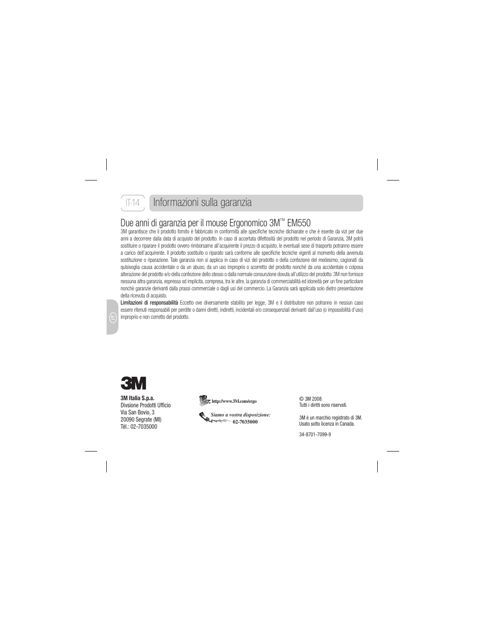 Informazioni sulla garanzia, Due anni di garanzia per il mouse ergonomico 3m, Em550 | It-14 | 3M EM 550GPS User Manual | Page 70 / 98