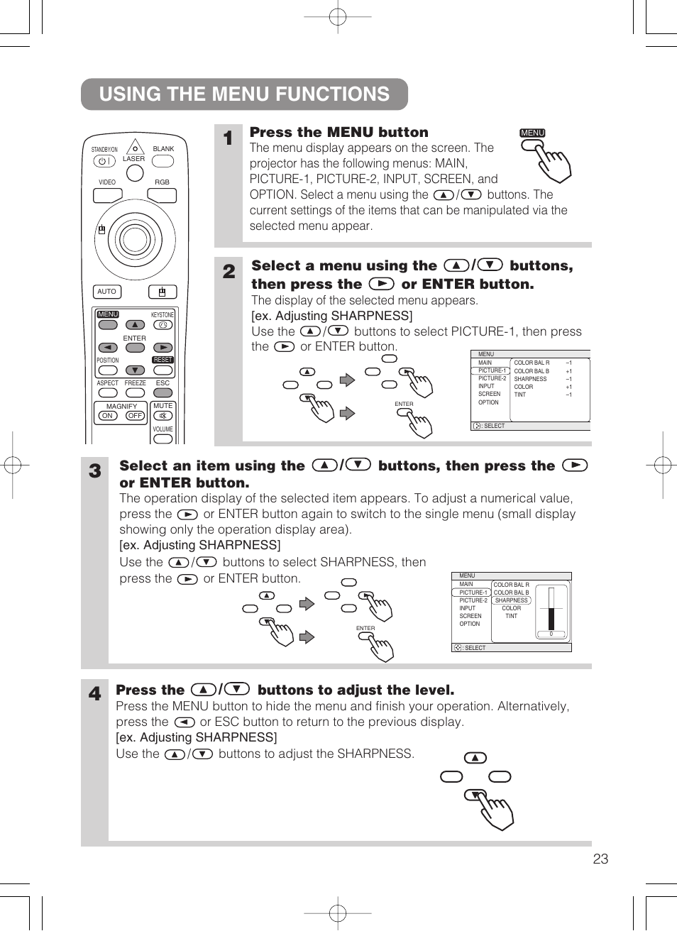 Using the menu functions, Menu button, Esc button | Using the menu functions 1, Press the menu button, Press the / buttons to adjust the level | 3M MP8749 User Manual | Page 24 / 41