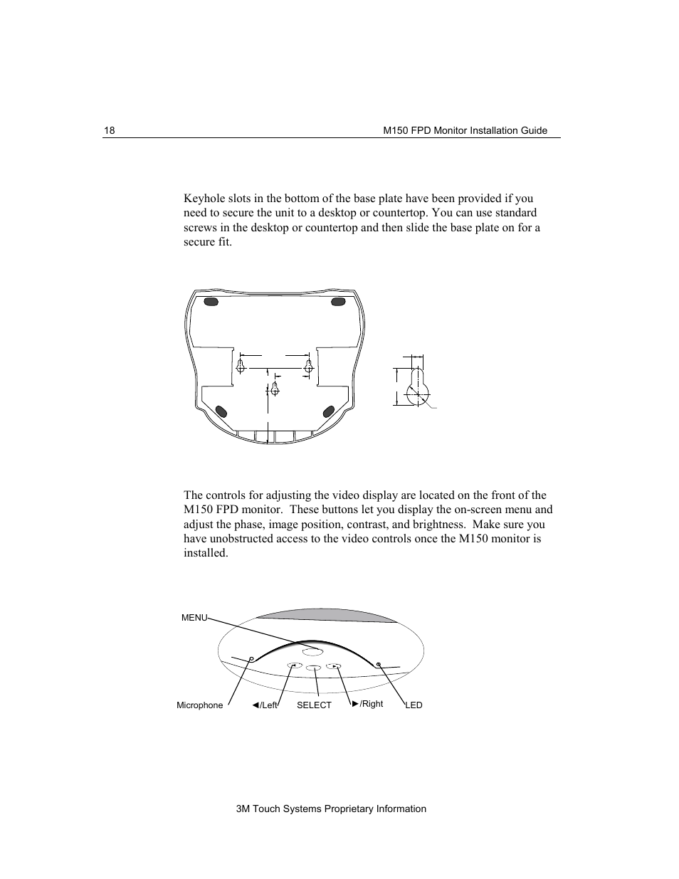 Countertop base mounting option, Access to the video controls | 3M M150 User Manual | Page 18 / 37