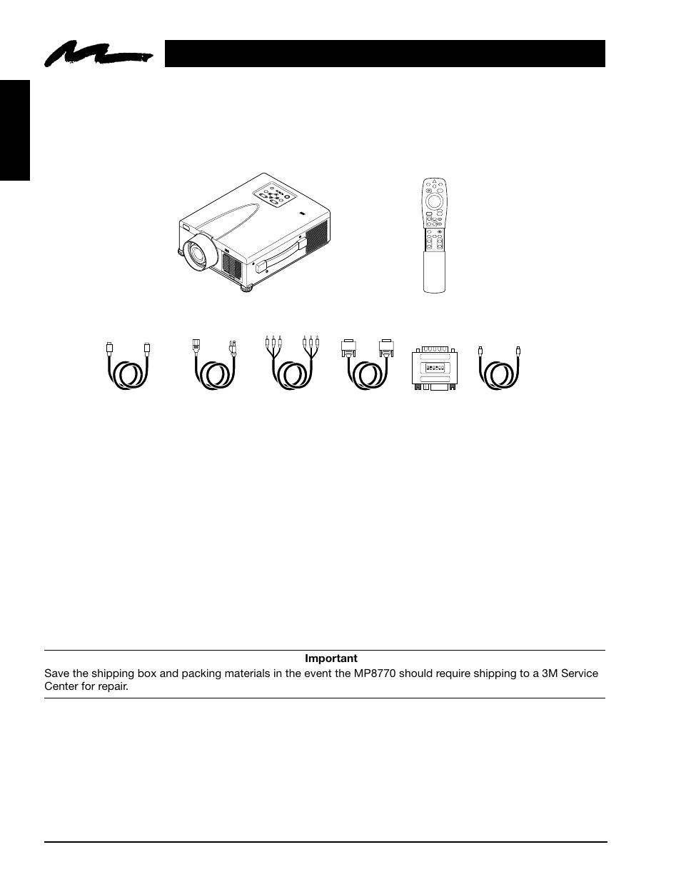 Section 1:unpack, 1 contents of shipping box, 2 optional accessories | 3 keep your packing materials, 4 what's next, Section 1: unpack, Contents of shipping box, Optional accessories, Keep your packing materials, What's next | 3M MP8770 User Manual | Page 7 / 39
