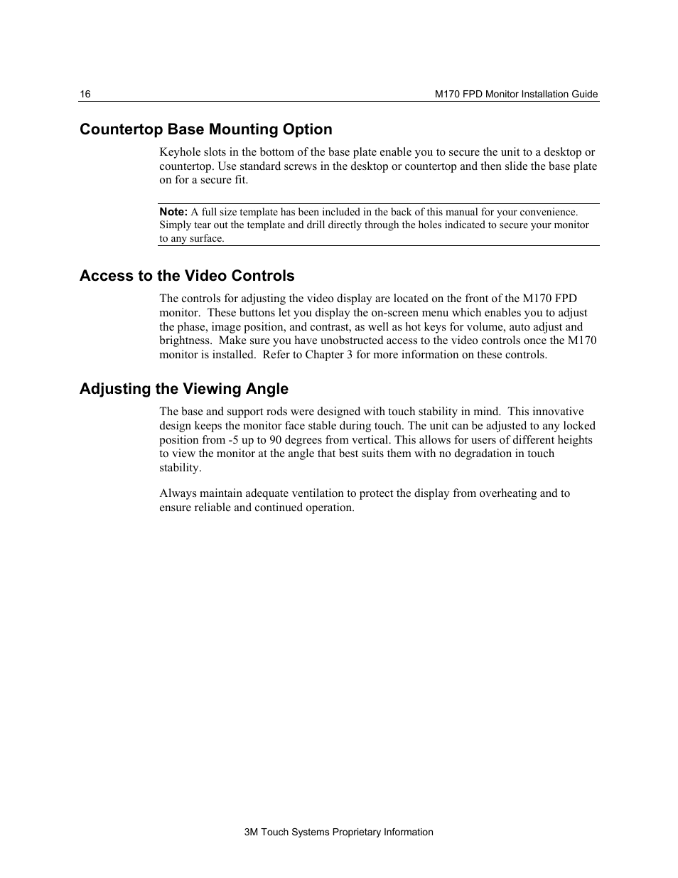 Countertop base mounting option, Access to the video controls, Adjusting the viewing angle | 3M MicroTouch M170 User Manual | Page 16 / 33