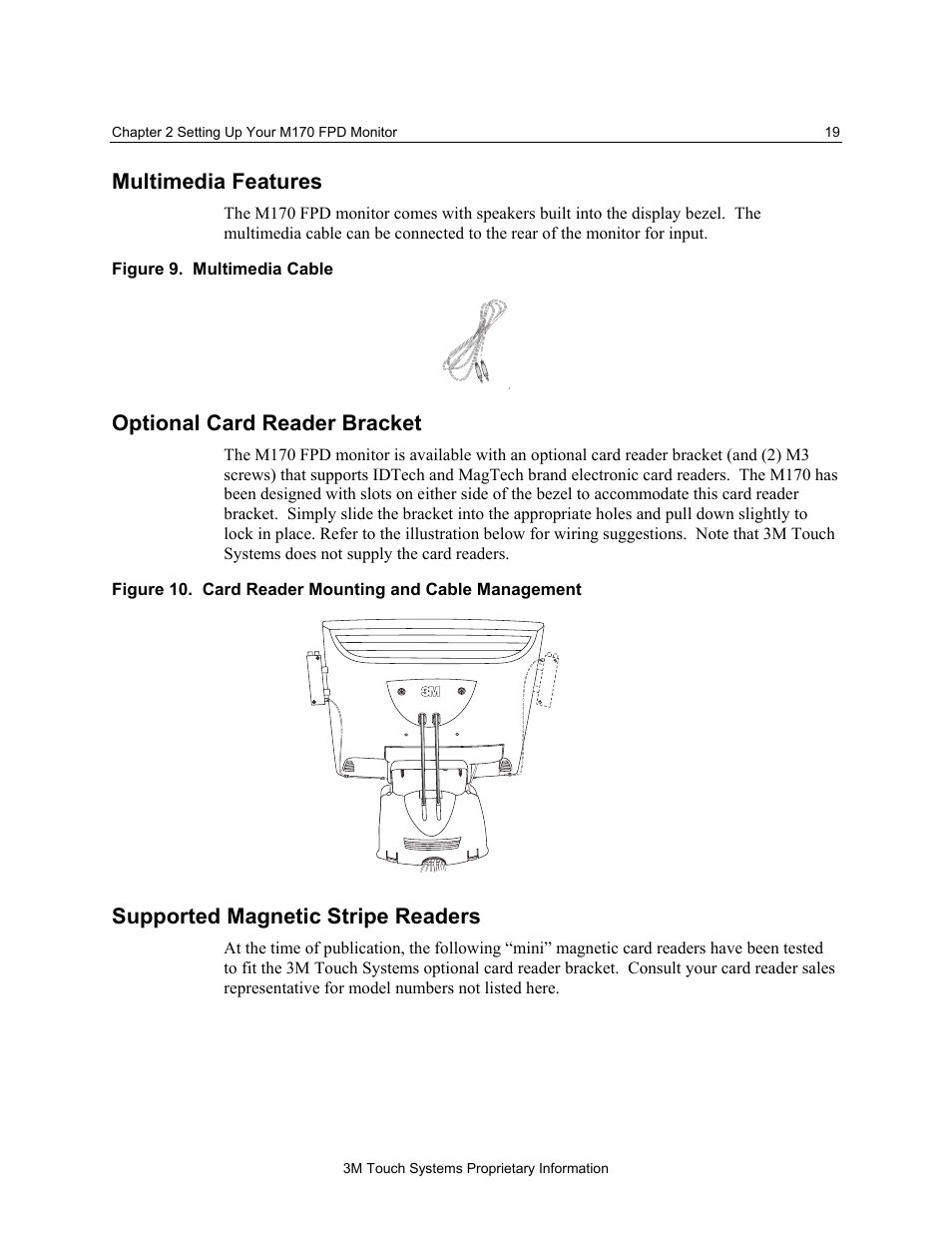 Multimedia features, Optional card reader bracket, Supported magstripe readers | Supported magnetic stripe readers | 3M MicroTouch M170 User Manual | Page 19 / 33