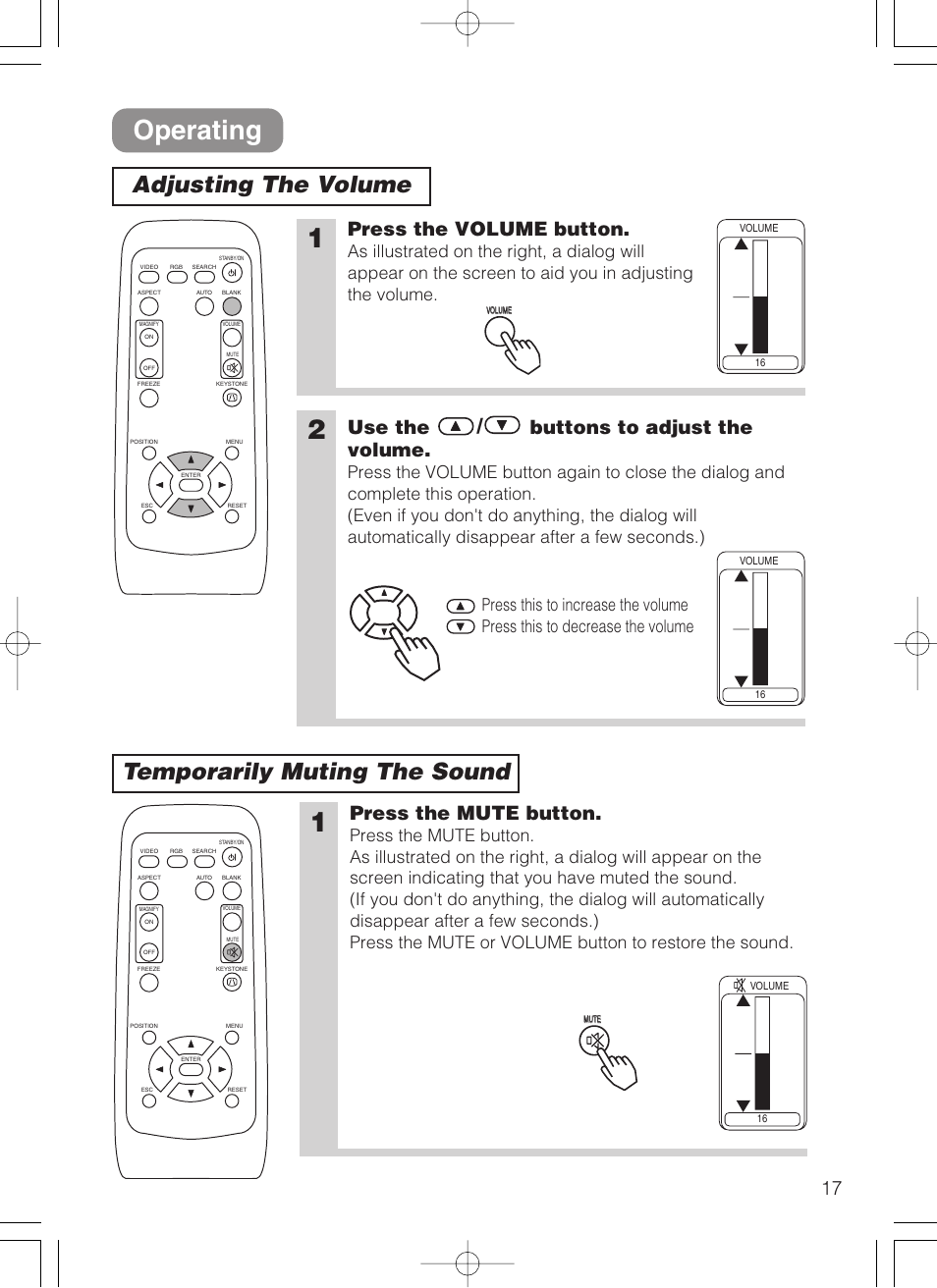 Operating, Adjusting the volume temporarily muting the sound, Press the volume button | Use the / buttons to adjust the volume, Press the mute button | 3M S10 User Manual | Page 17 / 45