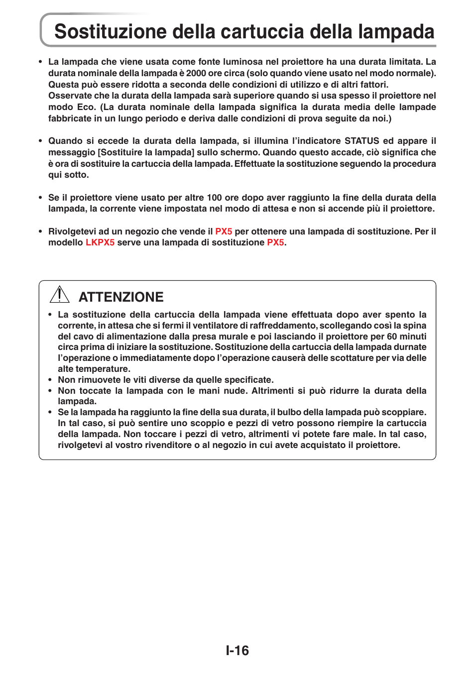 Sostituzione della cartuccia della lampada, I-16, Attenzione | 3M PX5 User Manual | Page 73 / 95