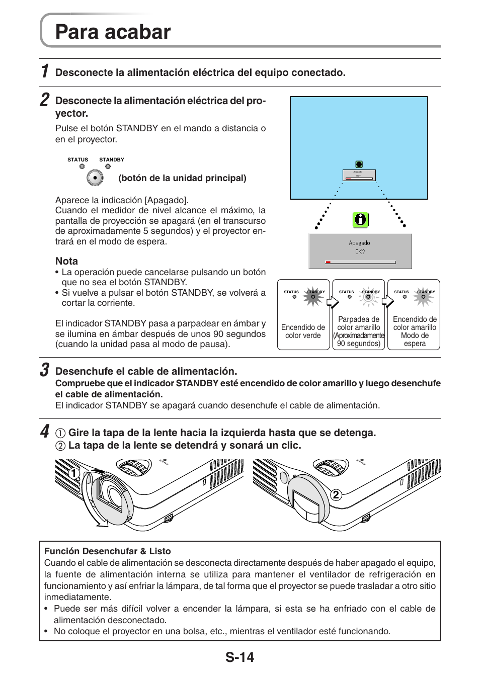 Para acabar, S-14, Desenchufe el cable de alimentación | Nota | 3M PX5 User Manual | Page 90 / 95