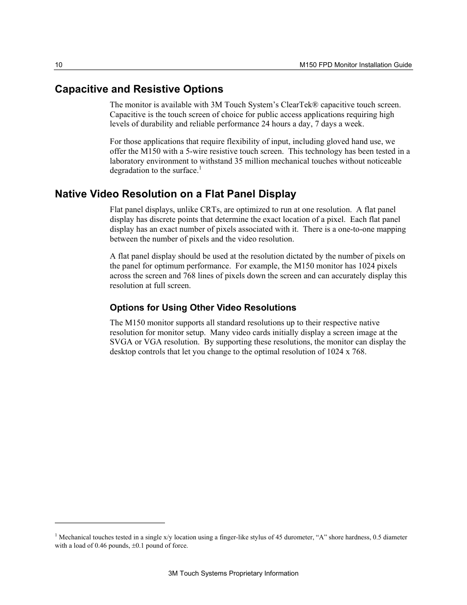 Capacitive and resistive options, Native video resolution on a flat panel display, Options for using other video resolutions | 3M MicroTouch M150 User Manual | Page 10 / 33