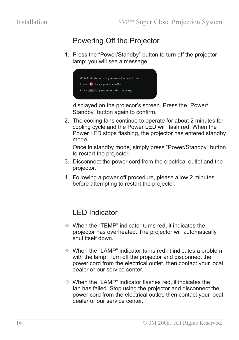 Powering off, Led indicator, Powering off the projector led indicator | Powering off the projector, Installation 3m™ super close projection system | 3M SCP717 User Manual | Page 21 / 58