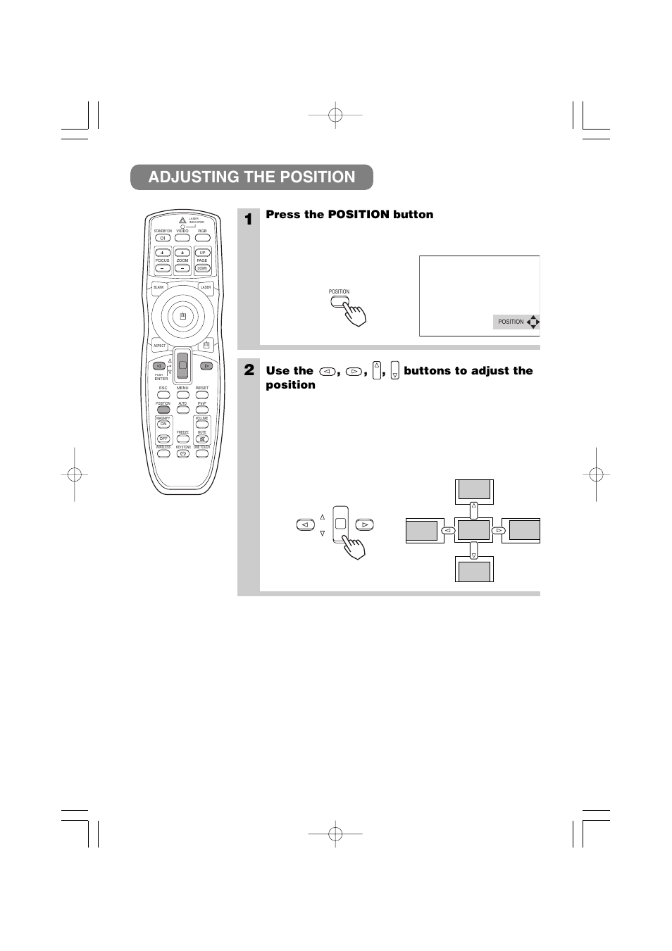 Adjusting the position, Press the position button, Use the , , , buttons to adjust the position | 3M MP8790 User Manual | Page 20 / 44